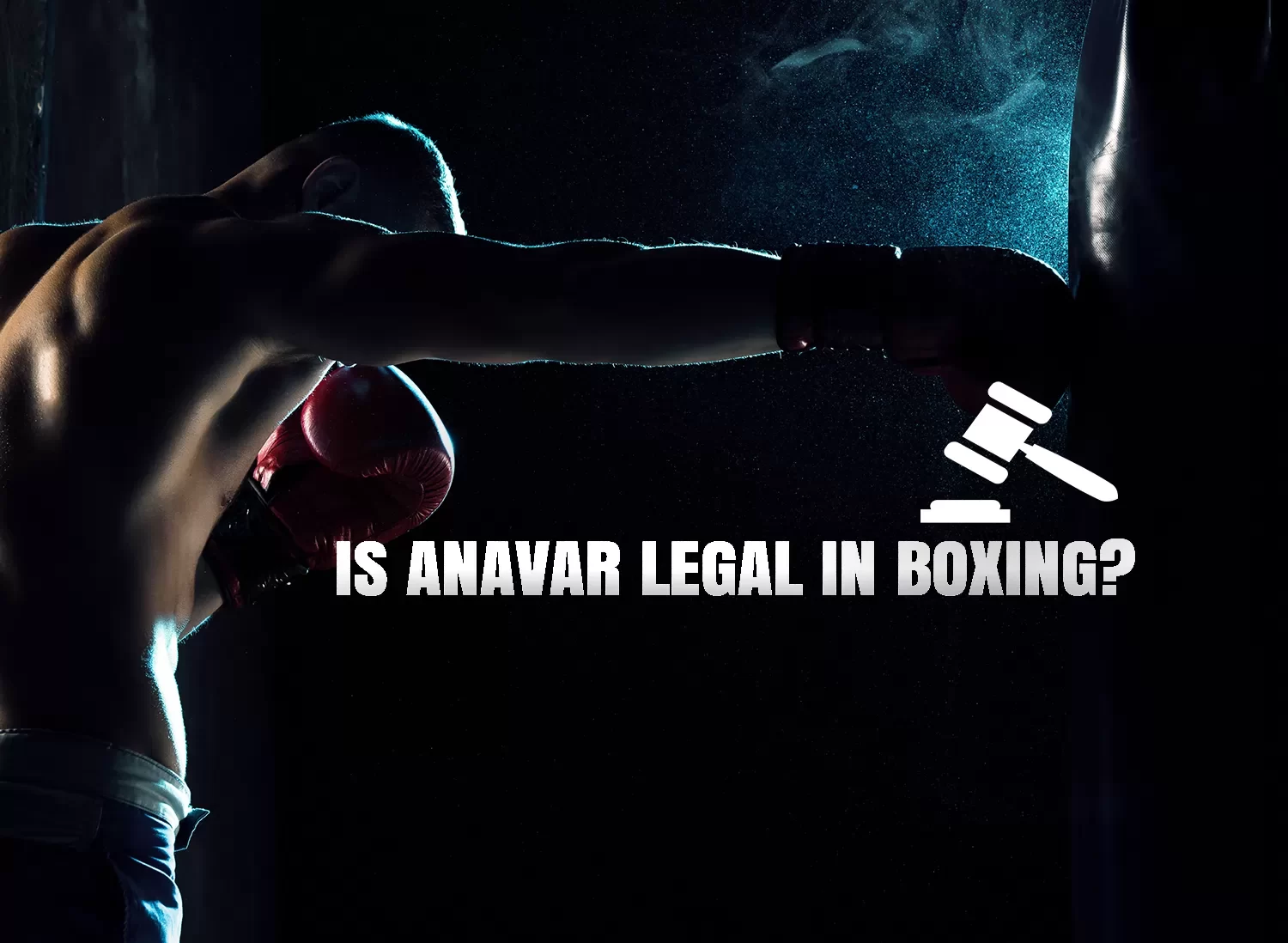 Is Anavar legal in boxing