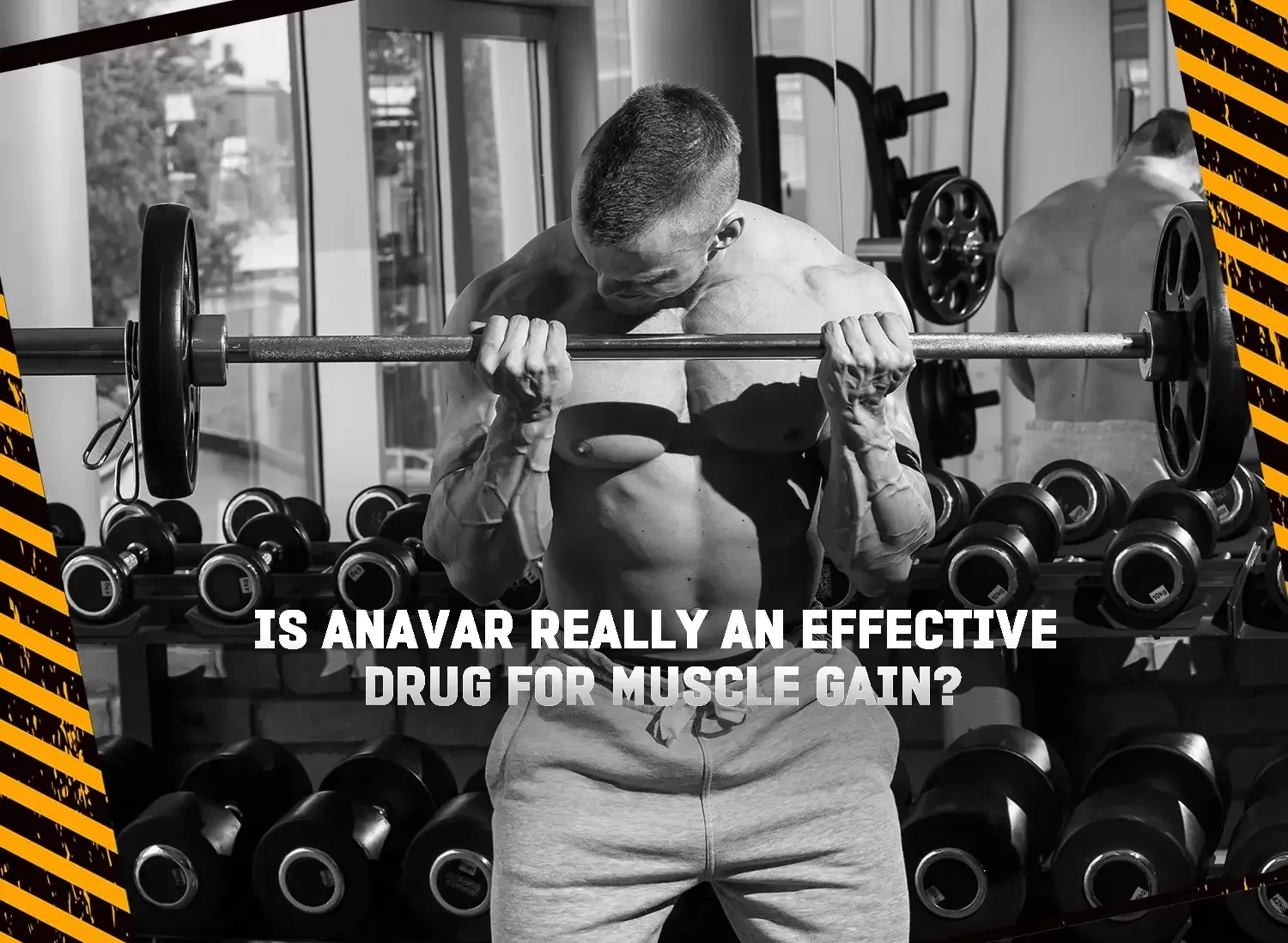 Is Anavar really effective