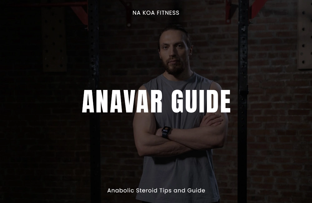 Anavar Guide