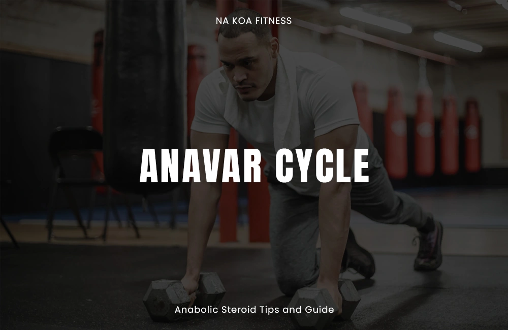 Anavar Cycle