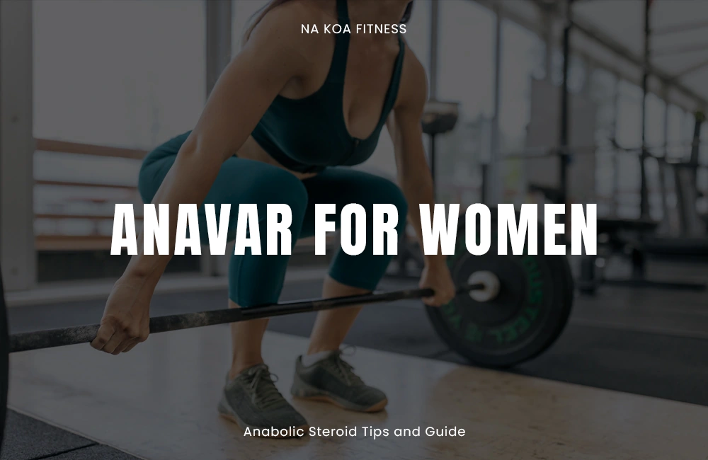 Anavar for Women